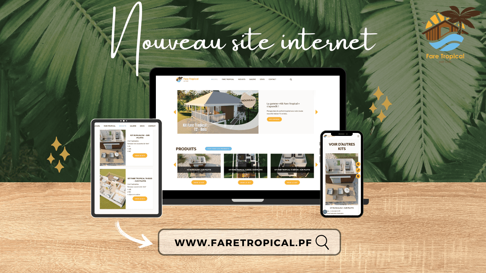 Bonne nouvelle : Fare Tropical par OPH vous présente son tout nouveau site !